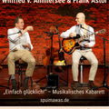 Plakat „Einfach glücklich!" - Musikalisches Kabarett - Wilfried v. Ammersee & Frank Astor
